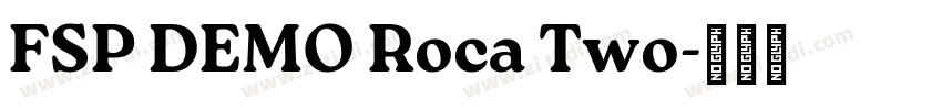 FSP DEMO Roca Two字体转换 FSP DEMO Roca Two字体转换